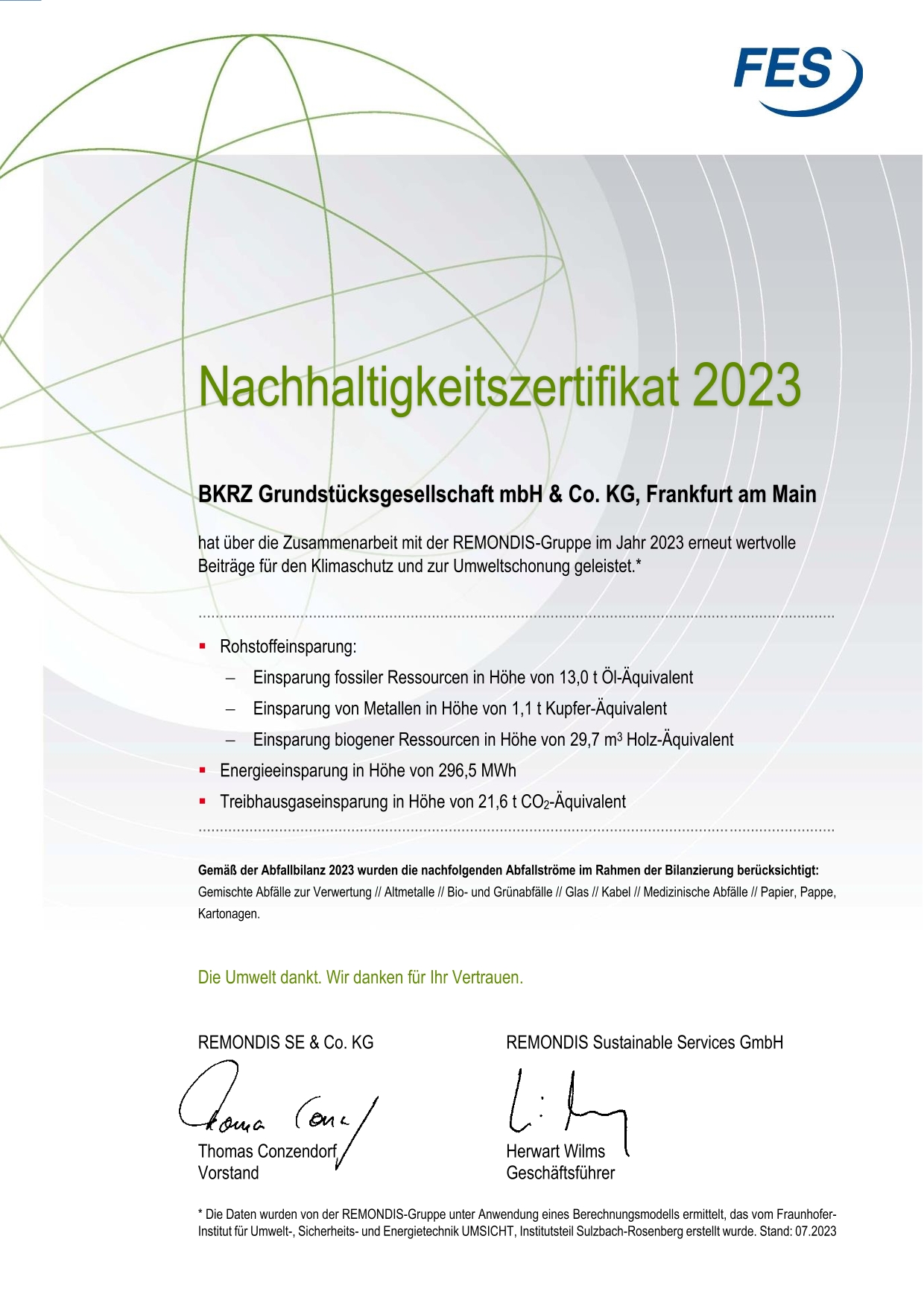 Nachhaltigkeitszertifikat 2023 der FES für die BKRZ | © BKRZ GmbH & Co. KG Nachhaltigkeitszertifikat 2023 der FES für die BKRZ | © BKRZ GmbH & Co. KG
